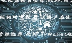 如何高效安全地将资金存入TPWalletbr关键词：TPW