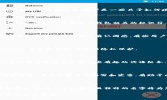 在使用tpwallet（TP钱包）时，设置名字或填写相关
