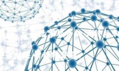   TRX币安全转账到TPWallet的详细指南 /  guanjianci