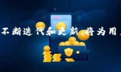   IM钱包安卓最新版本下载与使用指南 /  guanjian